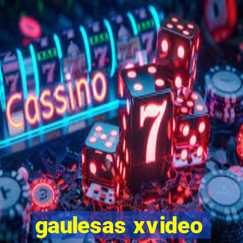 gaulesas xvideo